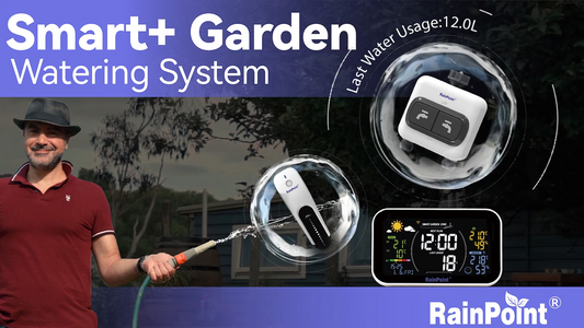 BackerGeek丨RainPoint Smart+ Garden Watering System